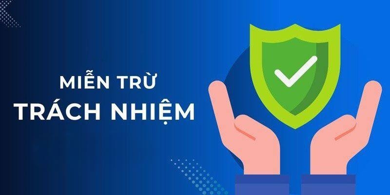Điều kiện để người chơi được miễn trừ trách nhiệm